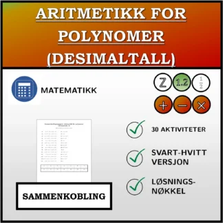 Sammenkoblingsoppgave: Aritmetikk for polynomer (desimaltall)