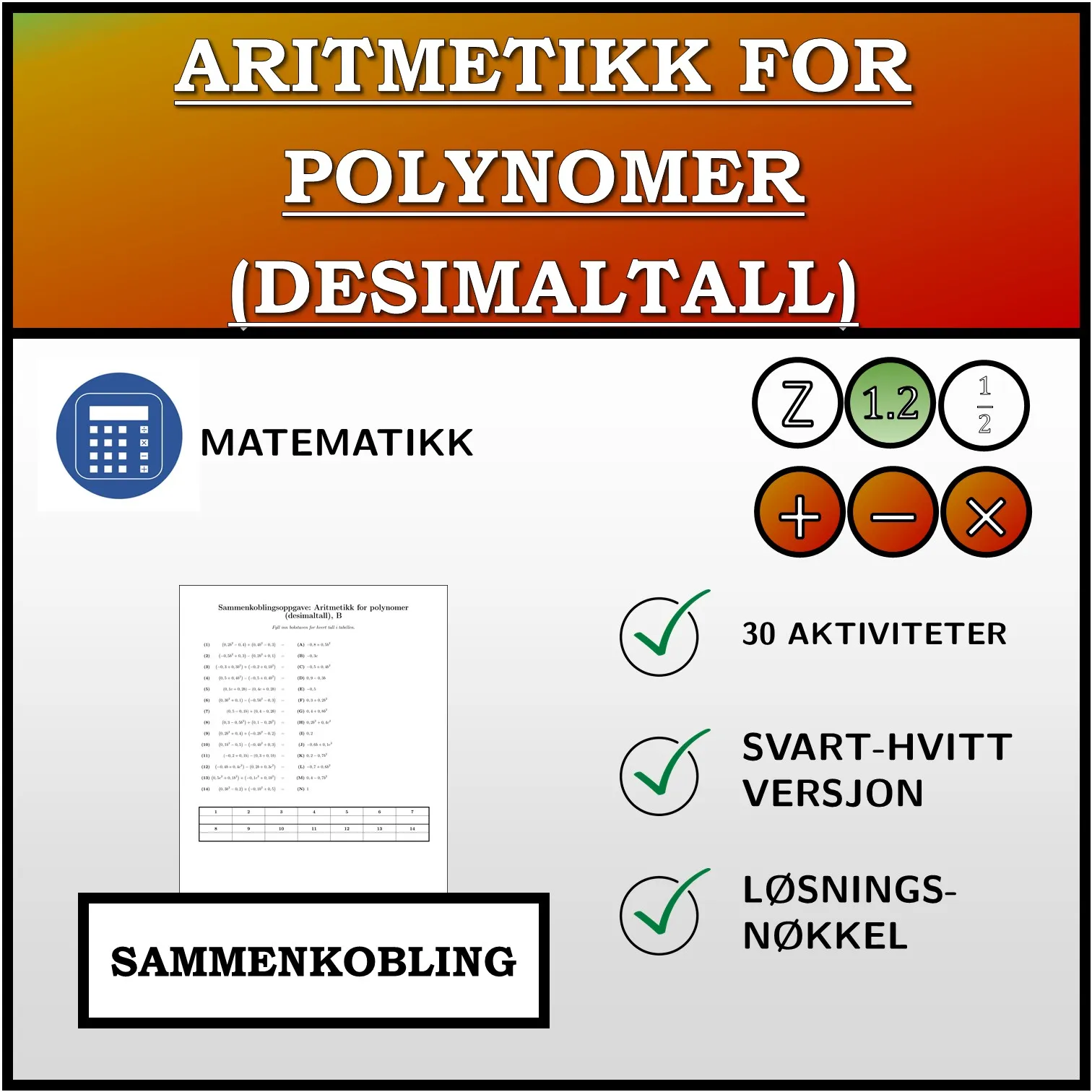 Sammenkoblingsoppgave: Aritmetikk for polynomer (desimaltall)