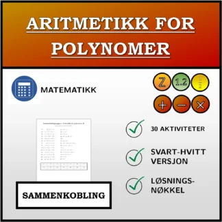 Sammenkoblingsoppgave: Aritmetikk for polynomer