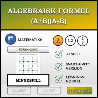 Memoryspill: Algebraisk formel (A+B)(A-B), forenkling (heltall)