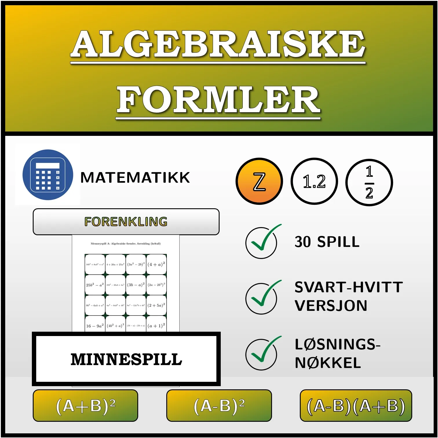 Memoryspill: Algebraiske formler, forenkling (heltall)