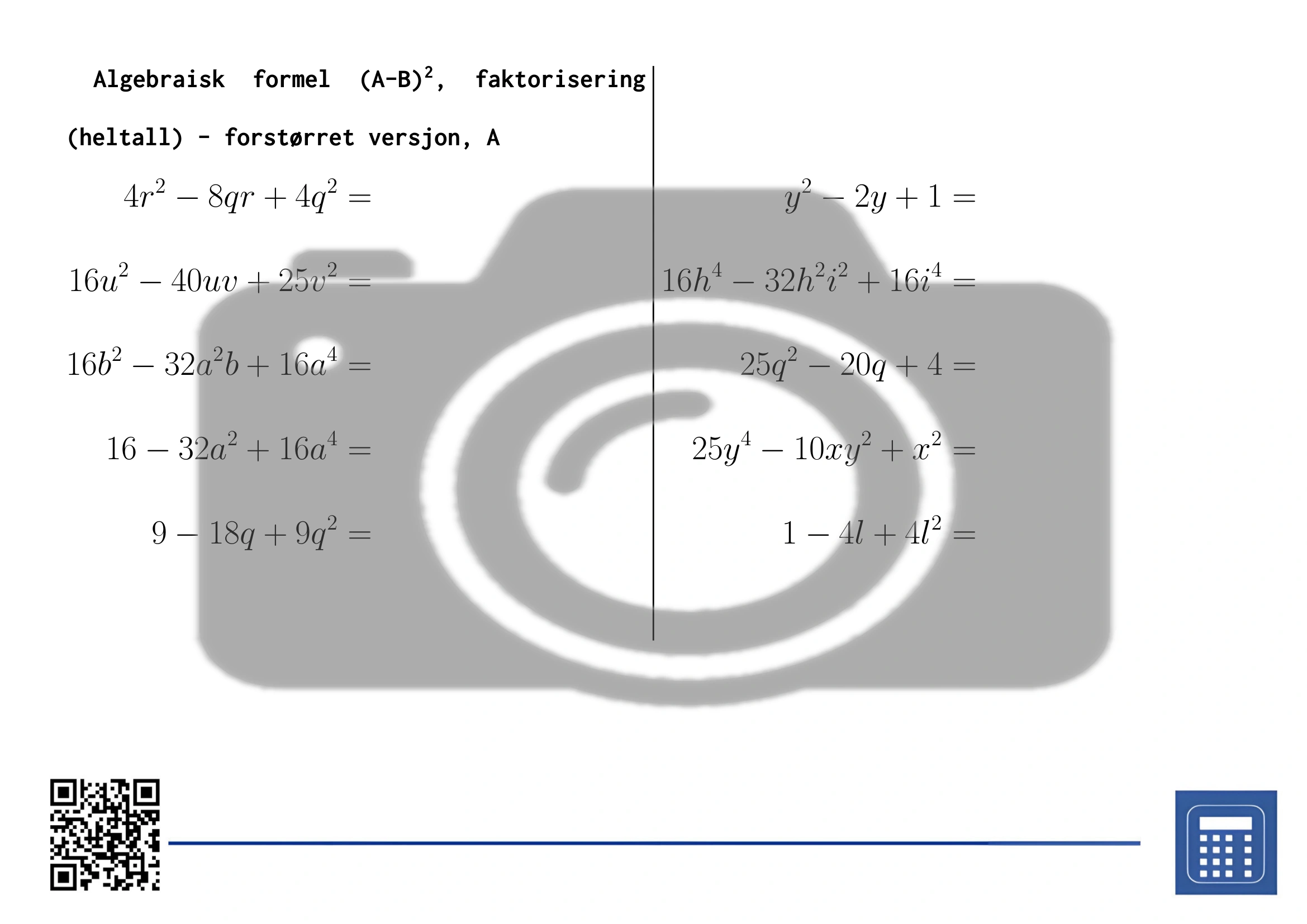 Arbeidsark: Algebraisk formel (A-B)², faktorisering (heltall) - Bilde 3