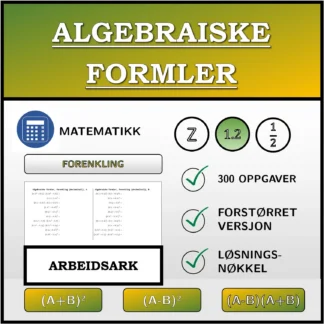 Arbeidsark: Algebraiske formler, forenkling (desimaltall)