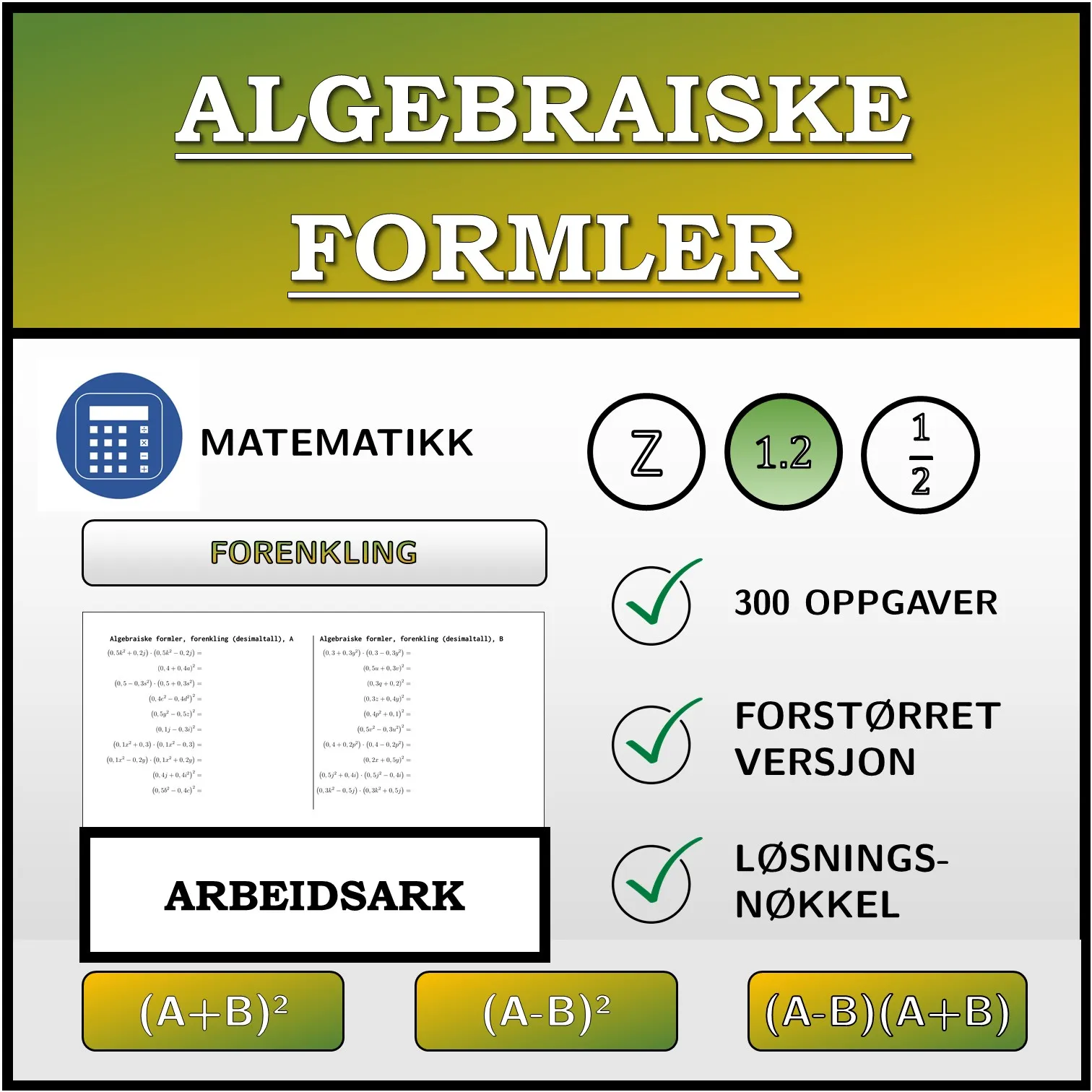 Arbeidsark: Algebraiske formler, forenkling (desimaltall)