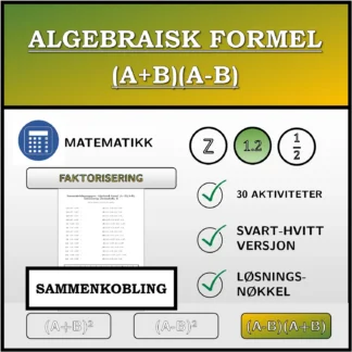 Sammenkoblingsoppgave: Algebraisk formel (A+B)(A-B), faktorisering (desimaltall)