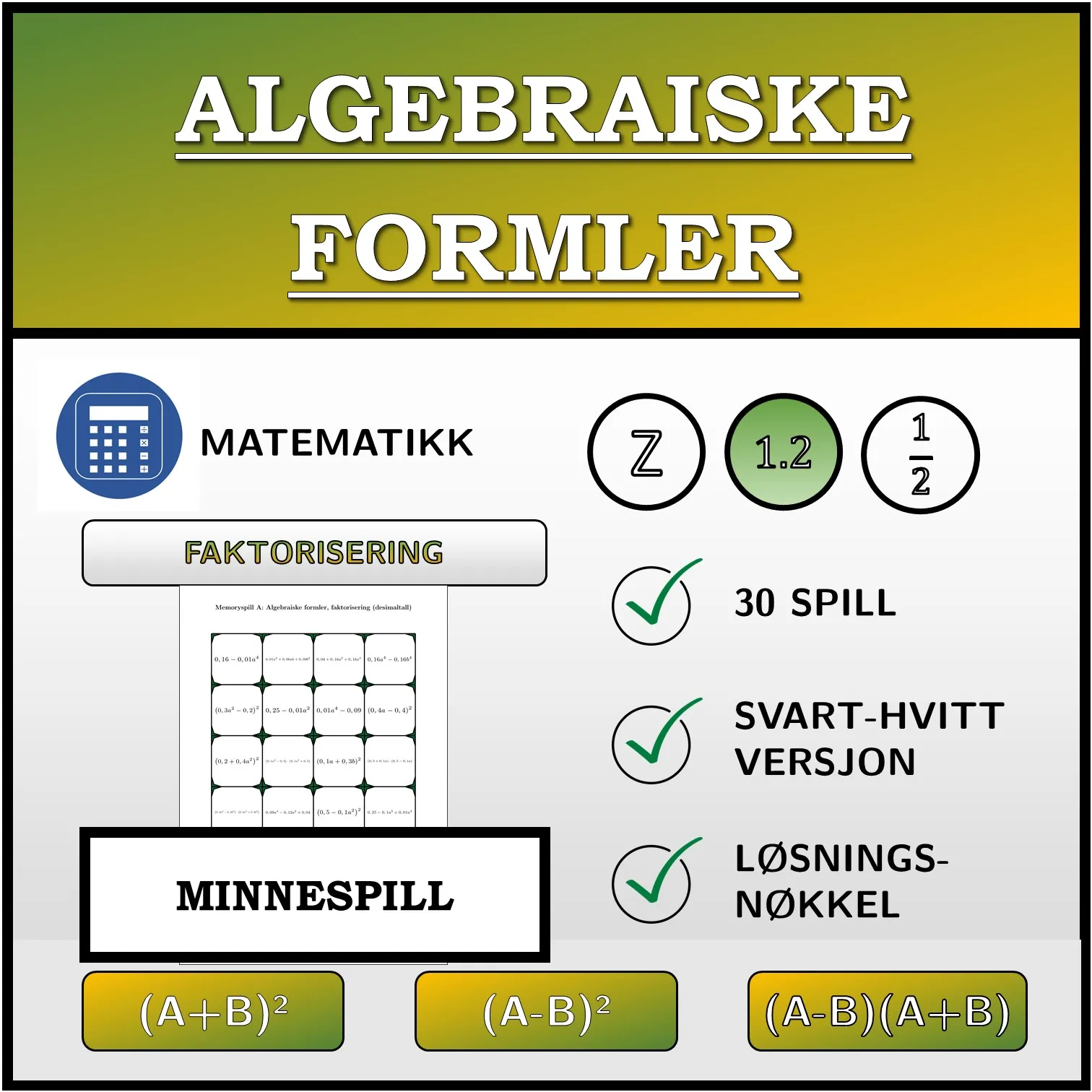 Memoryspill: Algebraiske formler, faktorisering (desimaltall)