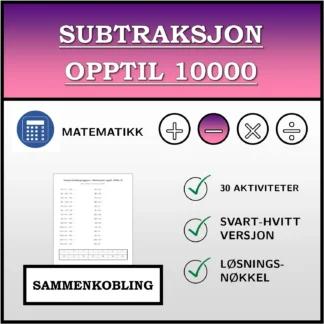 Sammenkoblingsoppgave: Subtraksjon opptil 10000