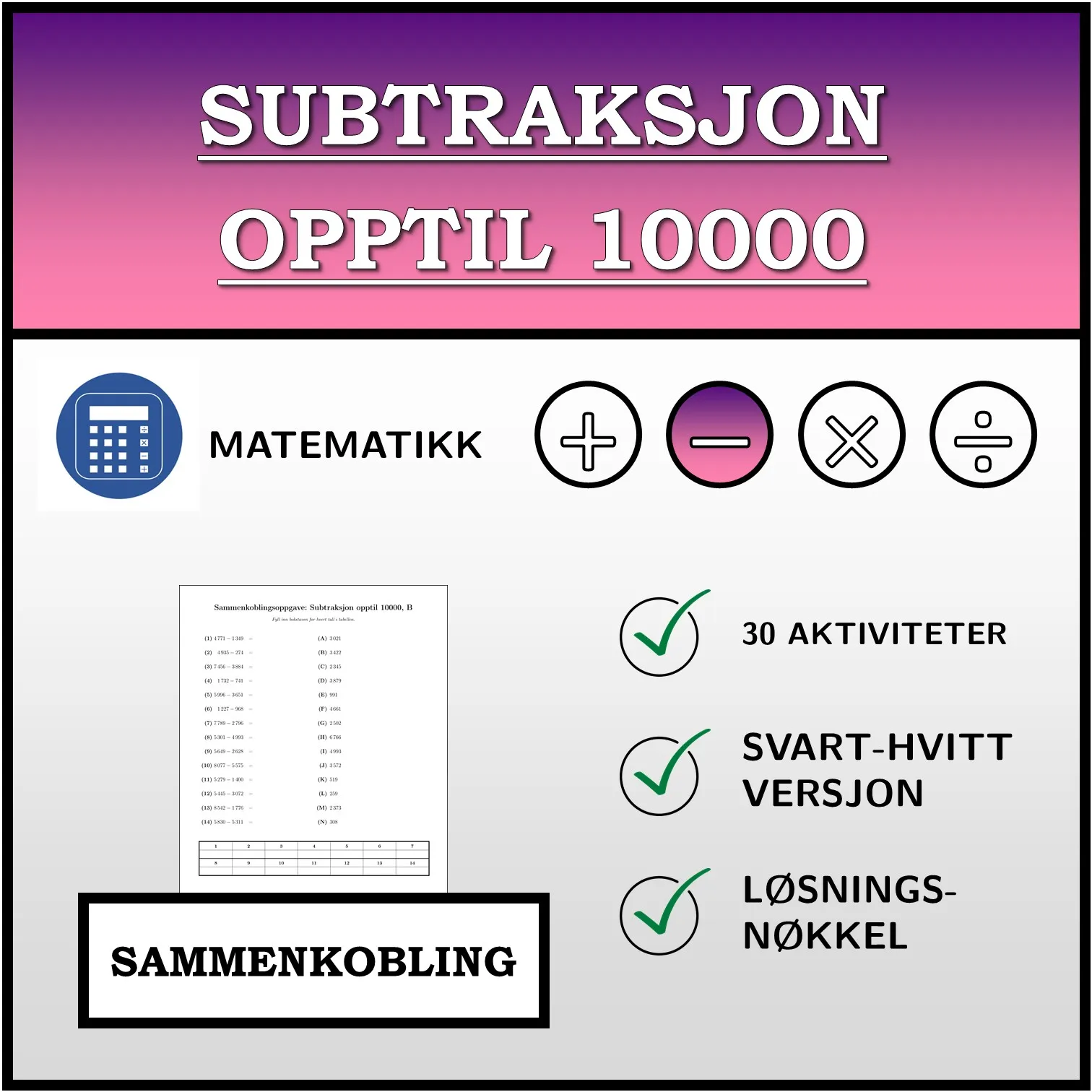 Sammenkoblingsoppgave: Subtraksjon opptil 10000