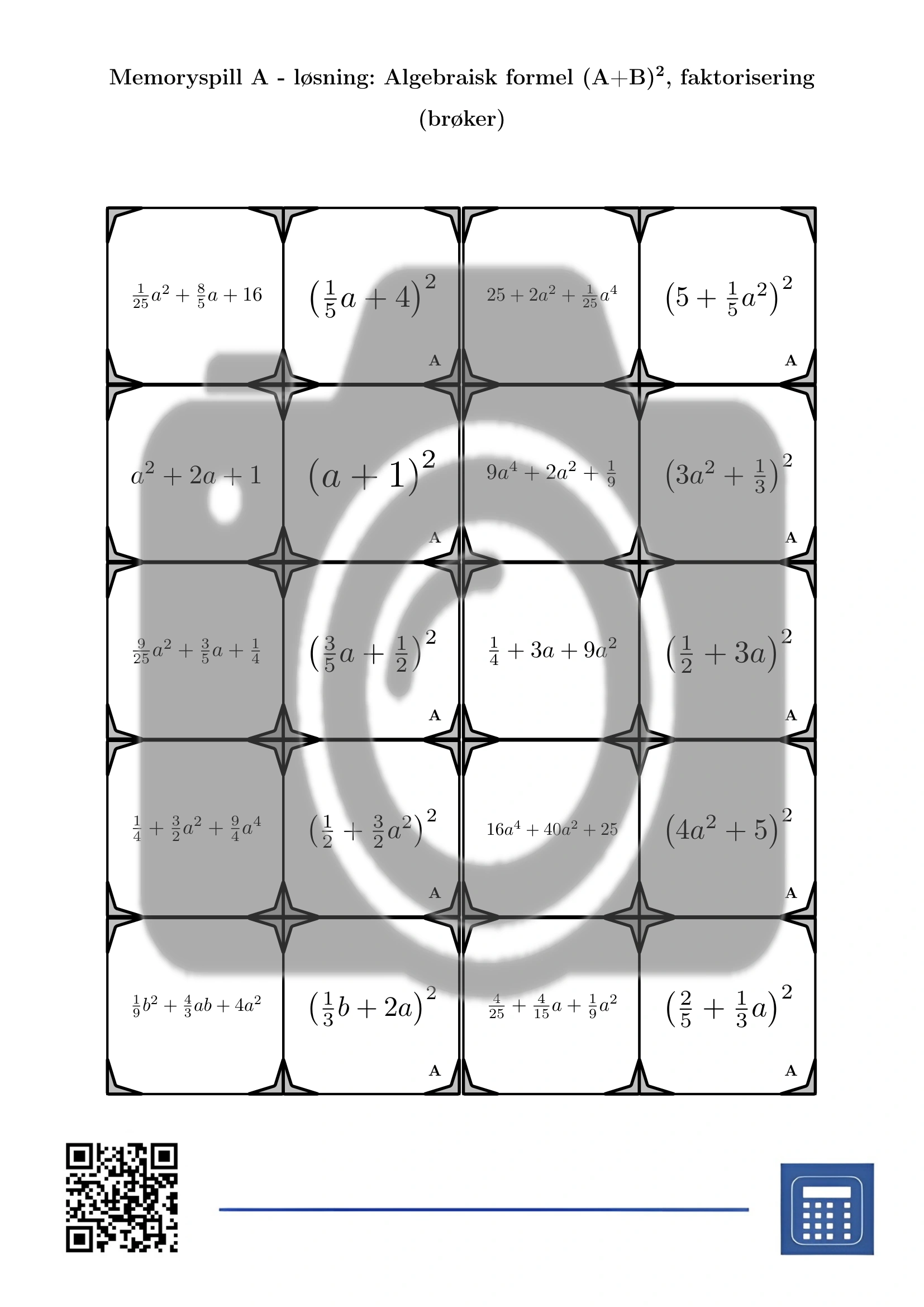 Memoryspill: Algebraisk formel (A+B)², faktorisering (brøker) - Bilde 4
