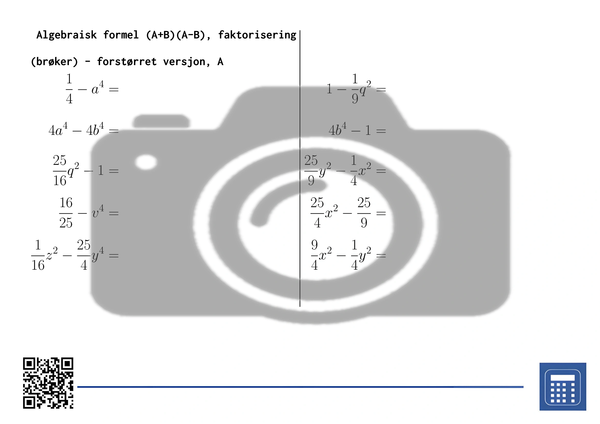 Arbeidsark: Algebraisk formel (A+B)(A-B), faktorisering (brøker) - Bilde 3