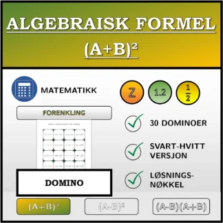 Domino: Algebraisk formel (A+B)², forenkling