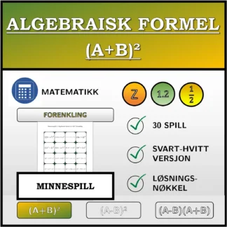 Memoryspill: Algebraisk formel (A+B)², forenkling