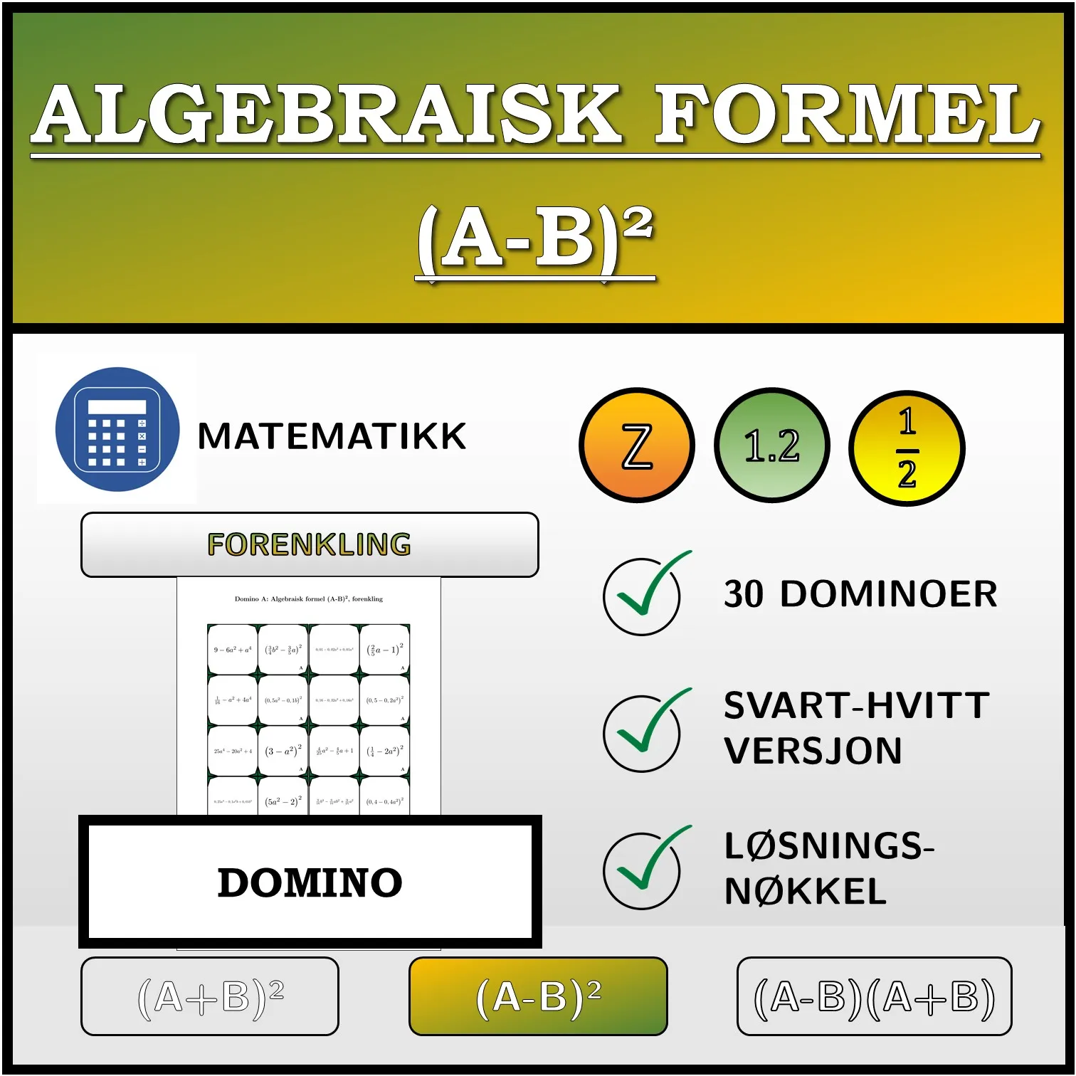 Domino: Algebraisk formel (A-B)², forenkling