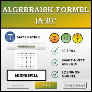 Memoryspill: Algebraisk formel (A-B)², forenkling