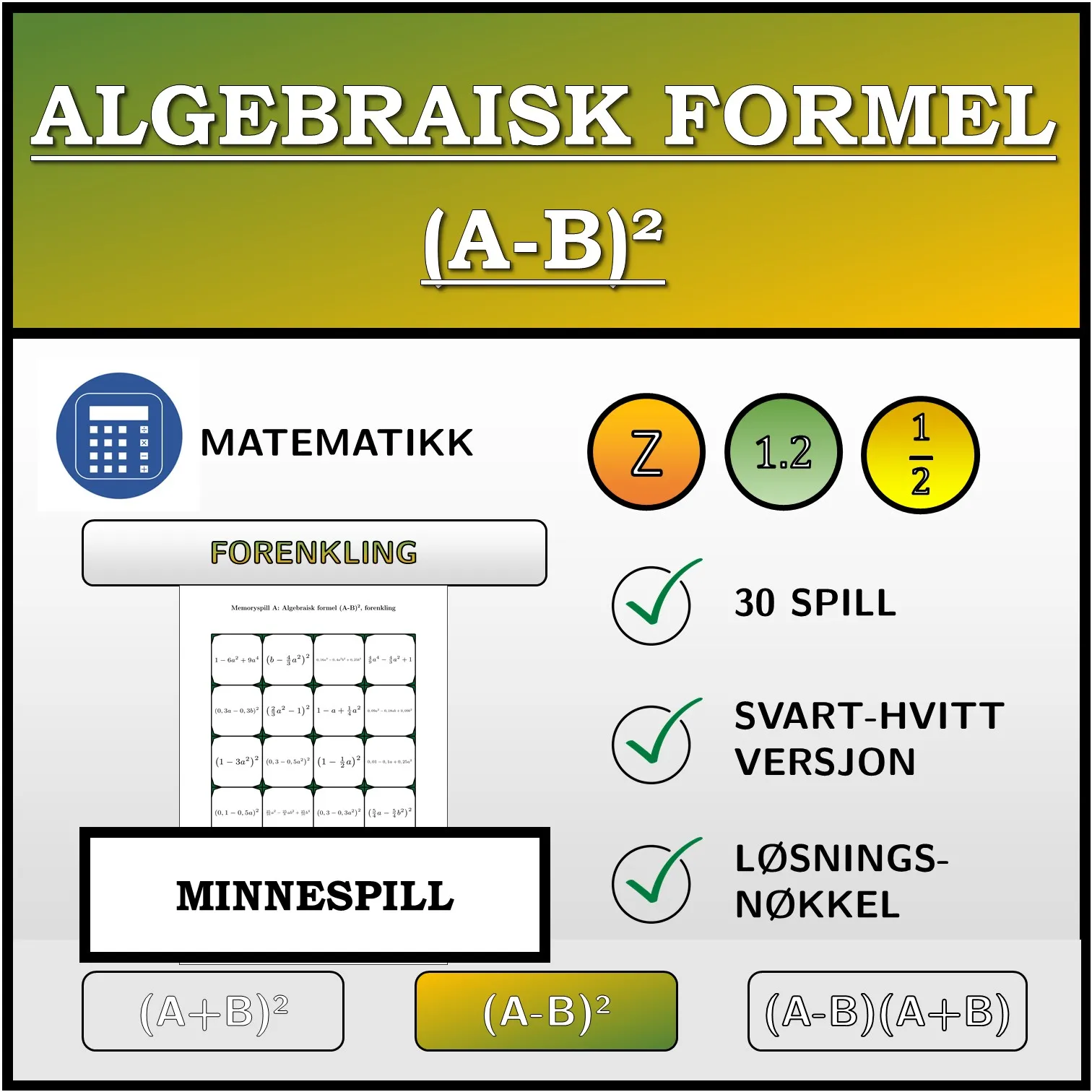 Memoryspill: Algebraisk formel (A-B)², forenkling