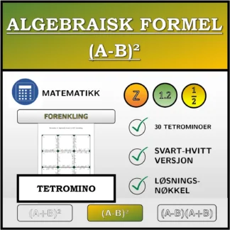Tetromino: Algebraisk formel (A-B)², forenkling