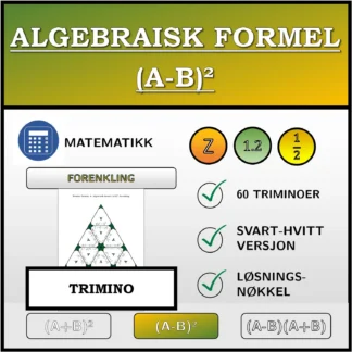Trimino: Algebraisk formel (A-B)², forenkling