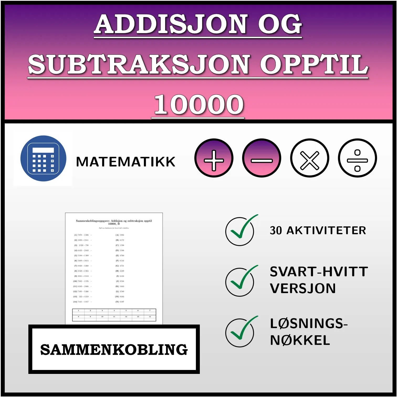 Sammenkoblingsoppgave: Addisjon og subtraksjon opptil 10000