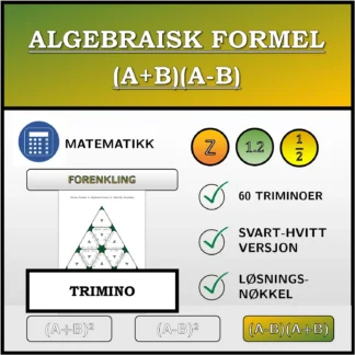 Trimino: Algebraisk formel (A+B)(A-B), forenkling
