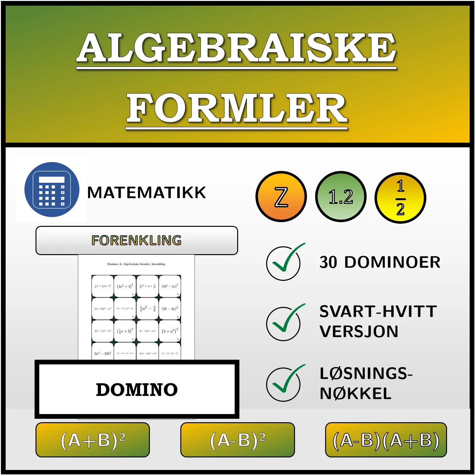 Domino: Algebraiske formler, forenkling