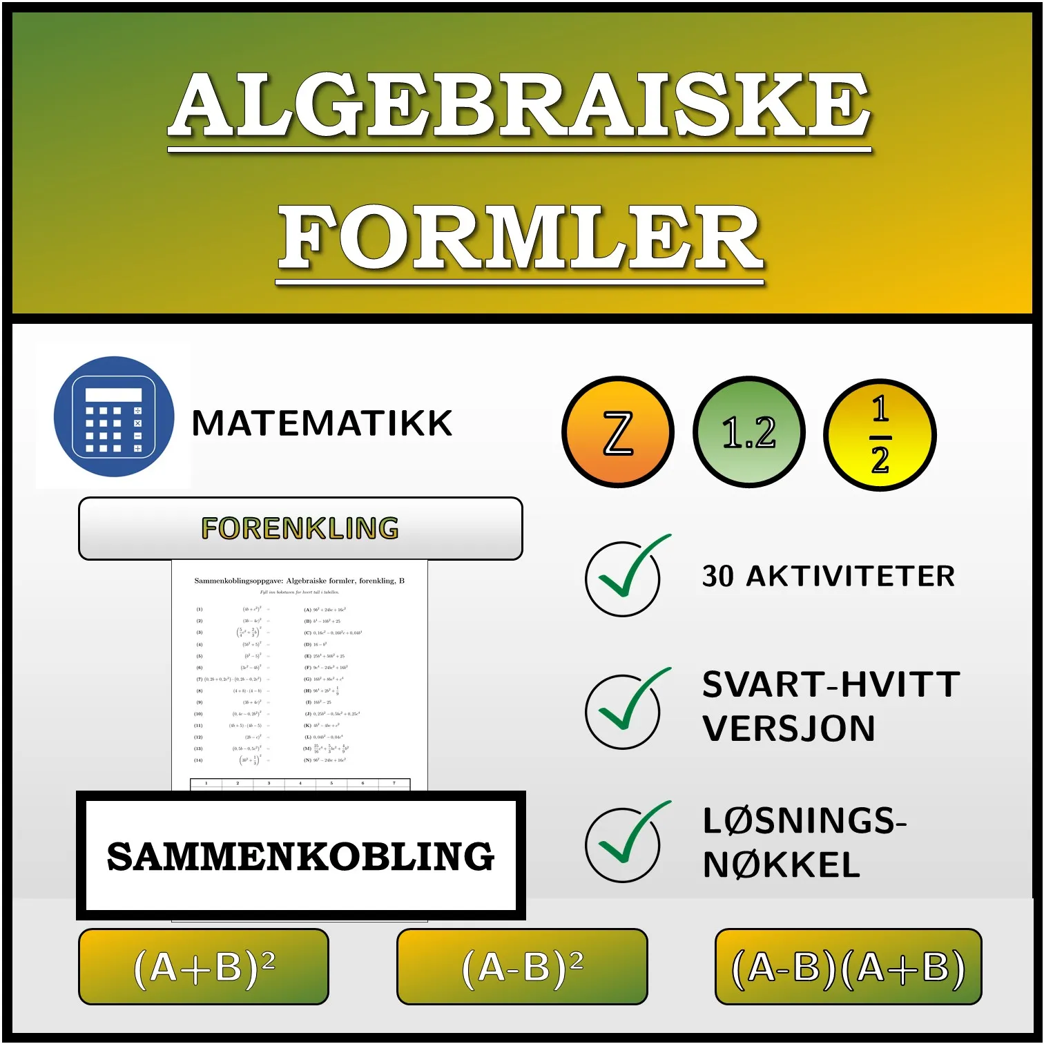 Sammenkoblingsoppgave: Algebraiske formler, forenkling
