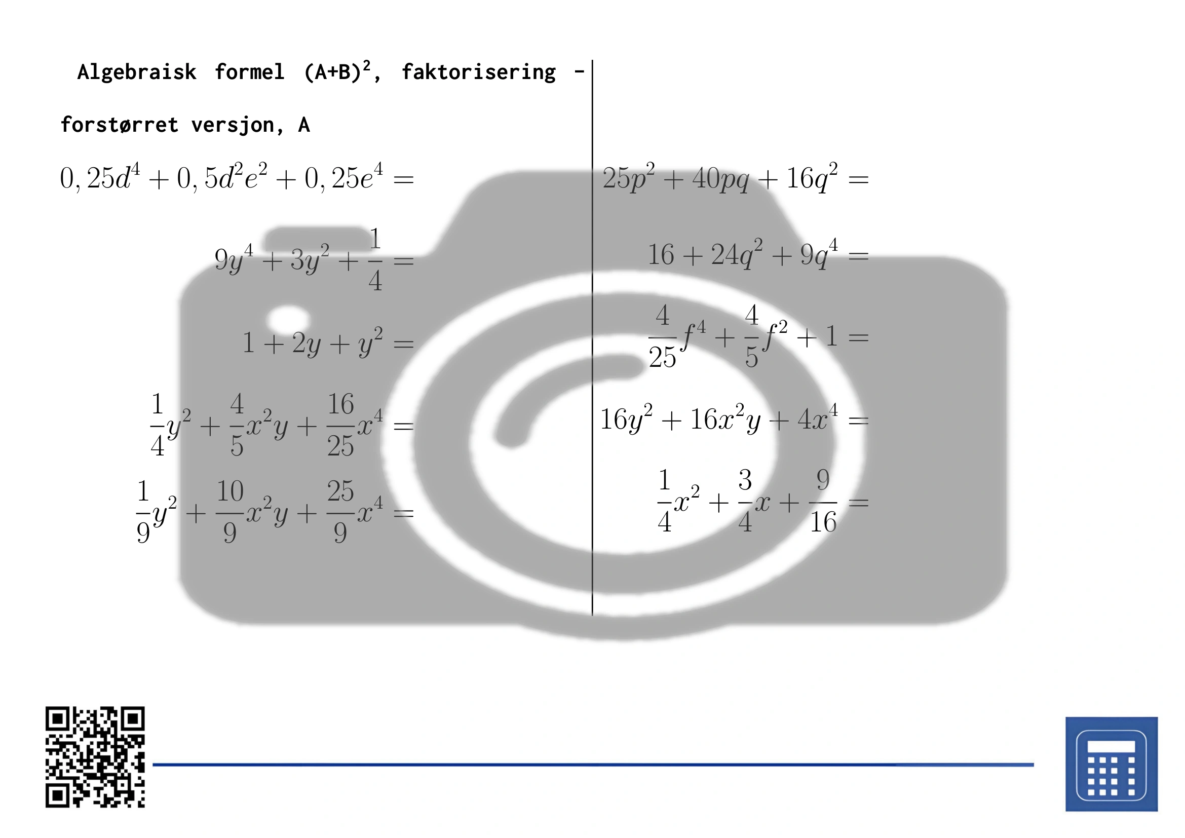 Arbeidsark: Algebraisk formel (A+B)², faktorisering - Bilde 3