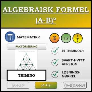Trimino: Algebraisk formel (A-B)², faktorisering