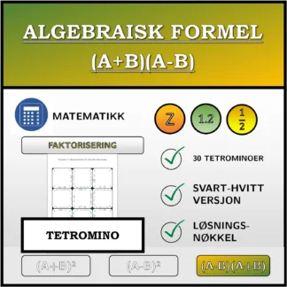 Tetromino: Algebraisk formel (A+B)(A-B), faktorisering