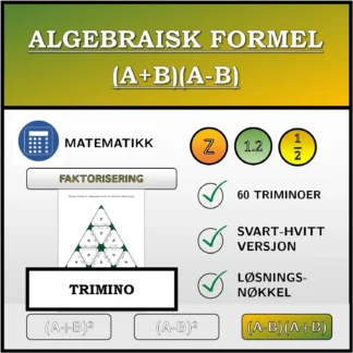 Trimino: Algebraisk formel (A+B)(A-B), faktorisering