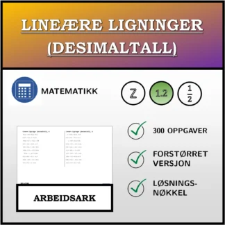 Arbeidsark: Lineære ligninger (desimaltall)