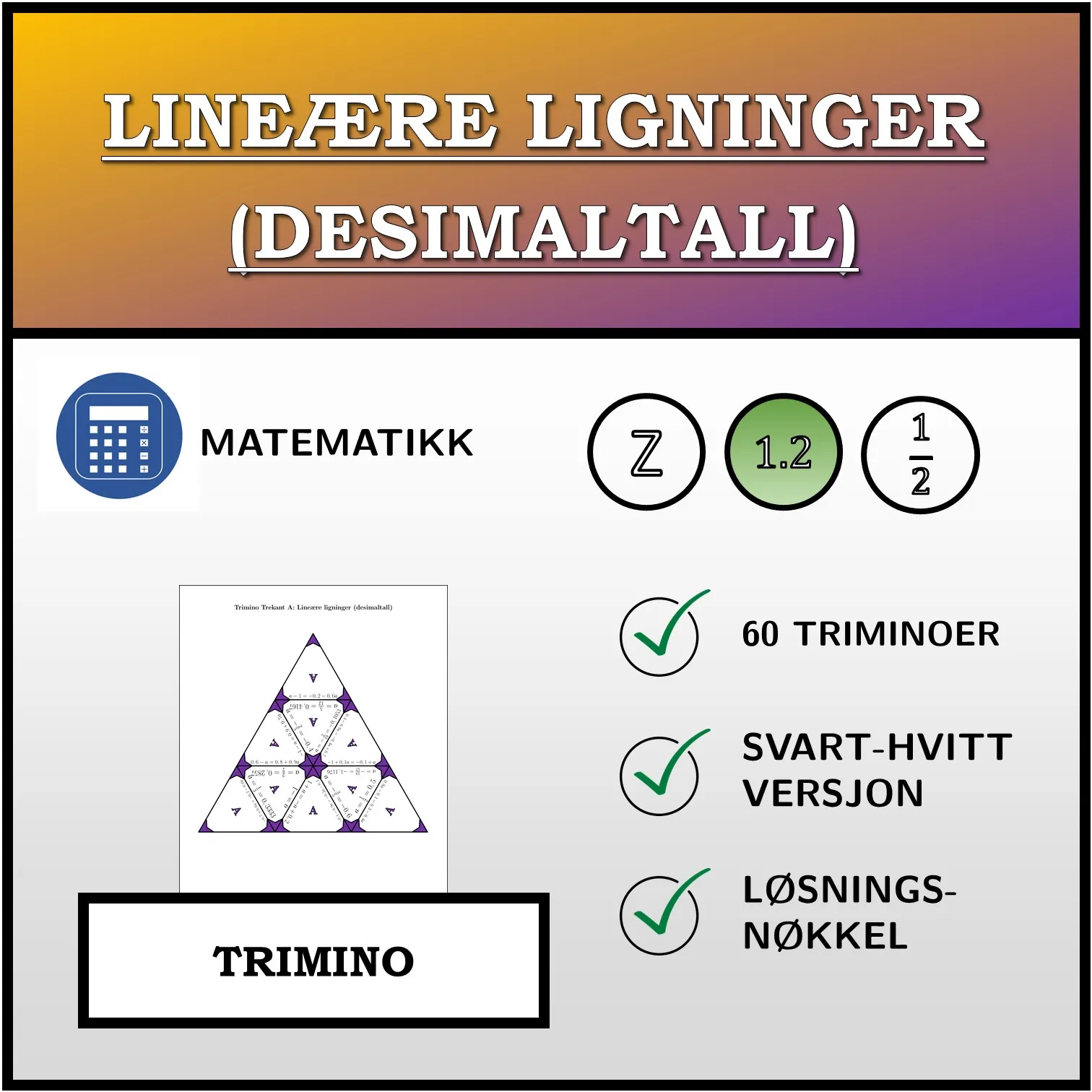 Trimino: Lineære ligninger (desimaltall)