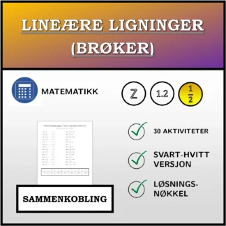 Sammenkoblingsoppgave: Lineære ligninger (brøker)