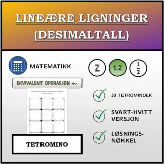 Tetromino: Lineære ligninger (desimaltall), ekvivalent omforming (addisjon, subtraksjon)