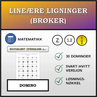 Domino: Lineære ligninger (brøker), ekvivalent omforming (addisjon, subtraksjon)