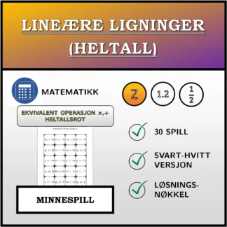 Memoryspill: Lineære ligninger (heltall), ekvivalent omforming (multiplikasjon, divisjon), heltallig rot