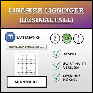 Memoryspill: Lineære ligninger (desimaltall), ekvivalent omforming (multiplikasjon, divisjon)