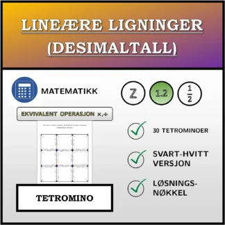 Tetromino: Lineære ligninger (desimaltall), ekvivalent omforming (multiplikasjon, divisjon)