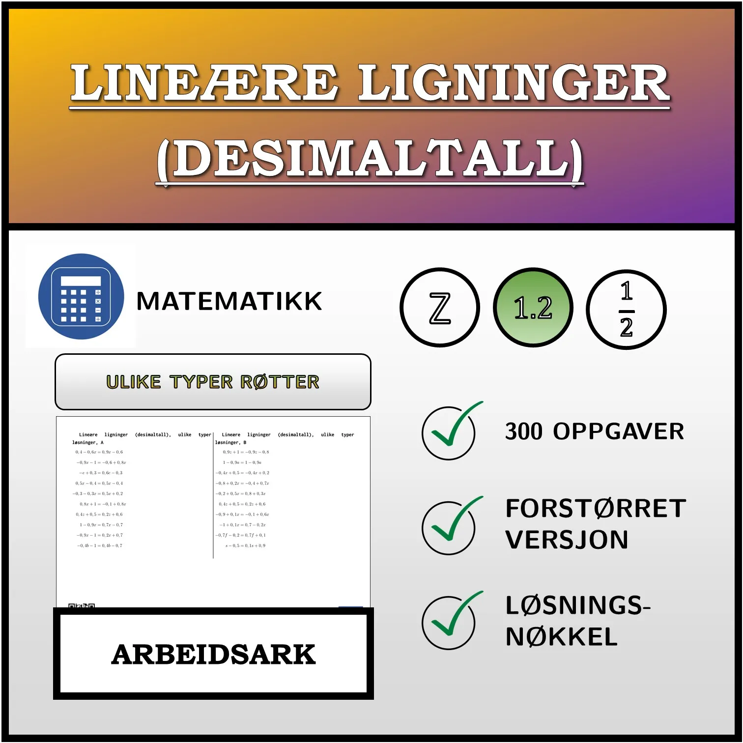 Arbeidsark: Lineære ligninger (desimaltall), ulike typer løsninger