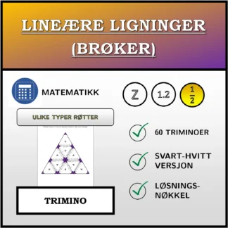 Trimino: Lineære ligninger (brøker), ulike typer løsninger