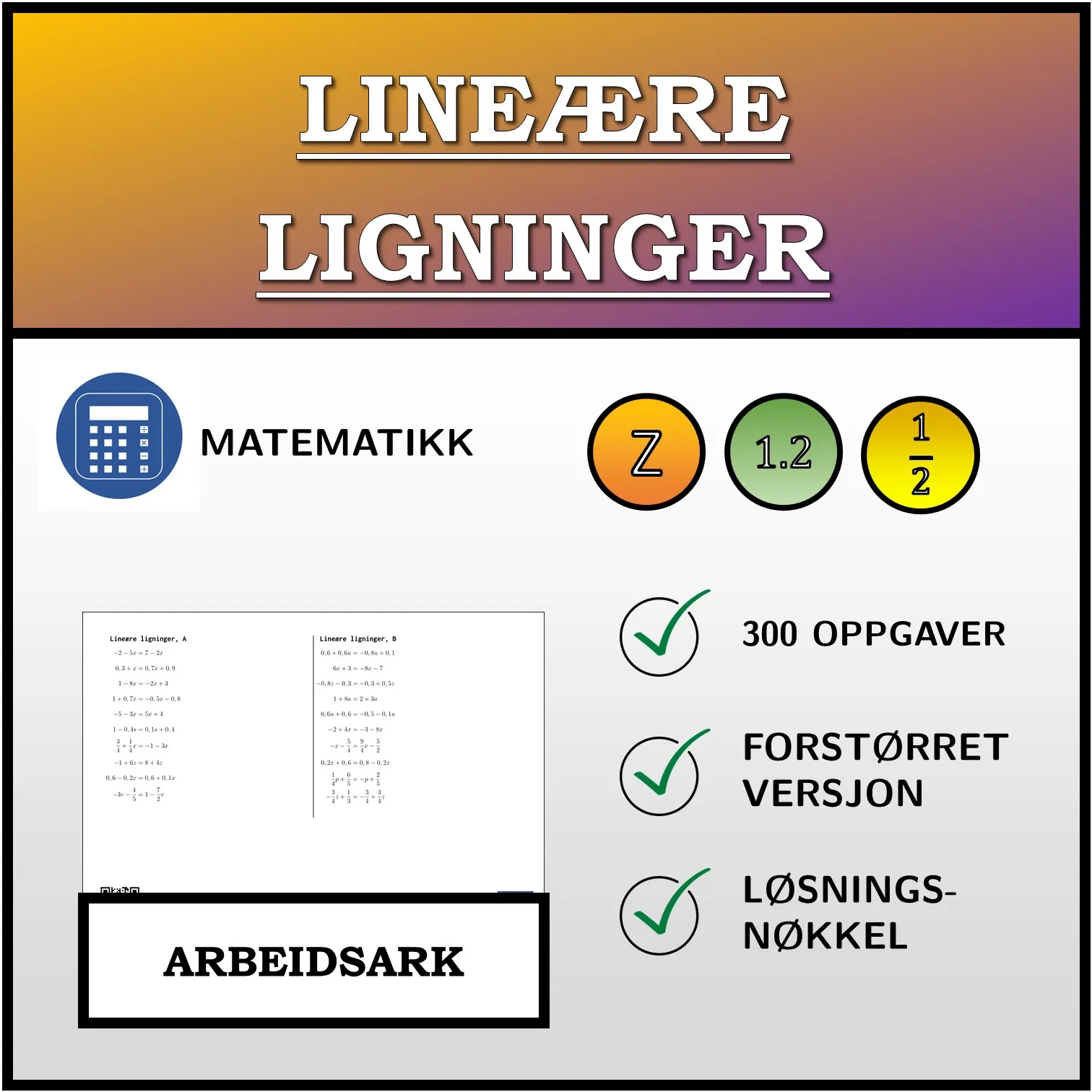 Arbeidsark: Lineære ligninger