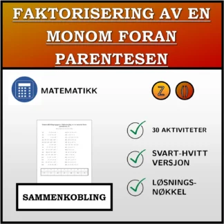 Sammenkoblingsoppgave: Faktorisering av en monom foran parentesen
