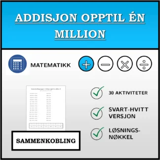 Sammenkoblingsoppgave: Addisjon opptil én million