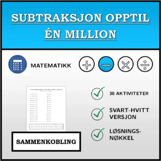 Sammenkoblingsoppgave: Subtraksjon opptil én million