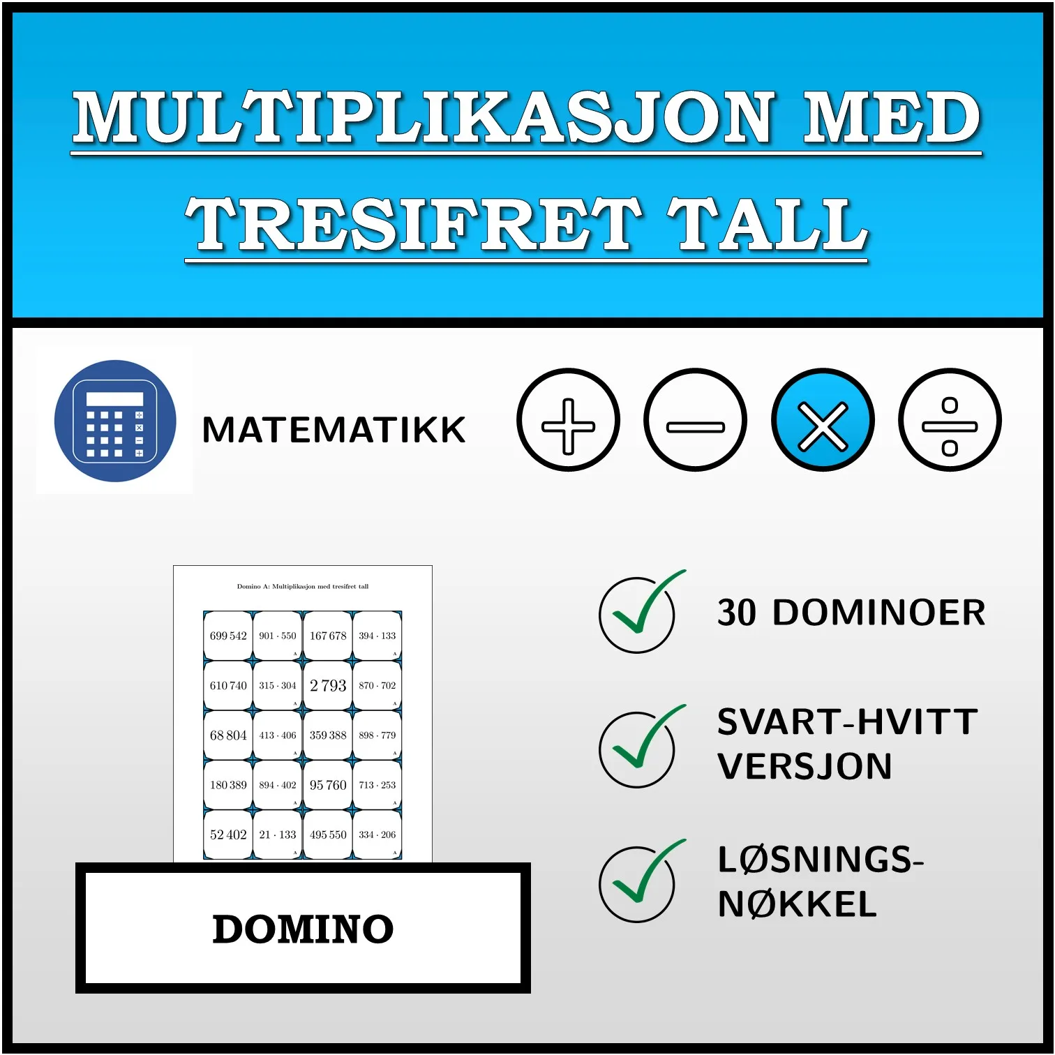 Domino: Multiplikasjon med tresifret tall