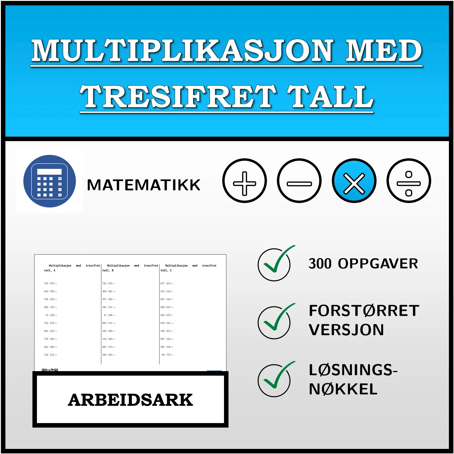Arbeidsark: Multiplikasjon med tresifret tall