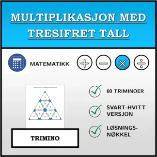 Trimino: Multiplikasjon med tresifret tall