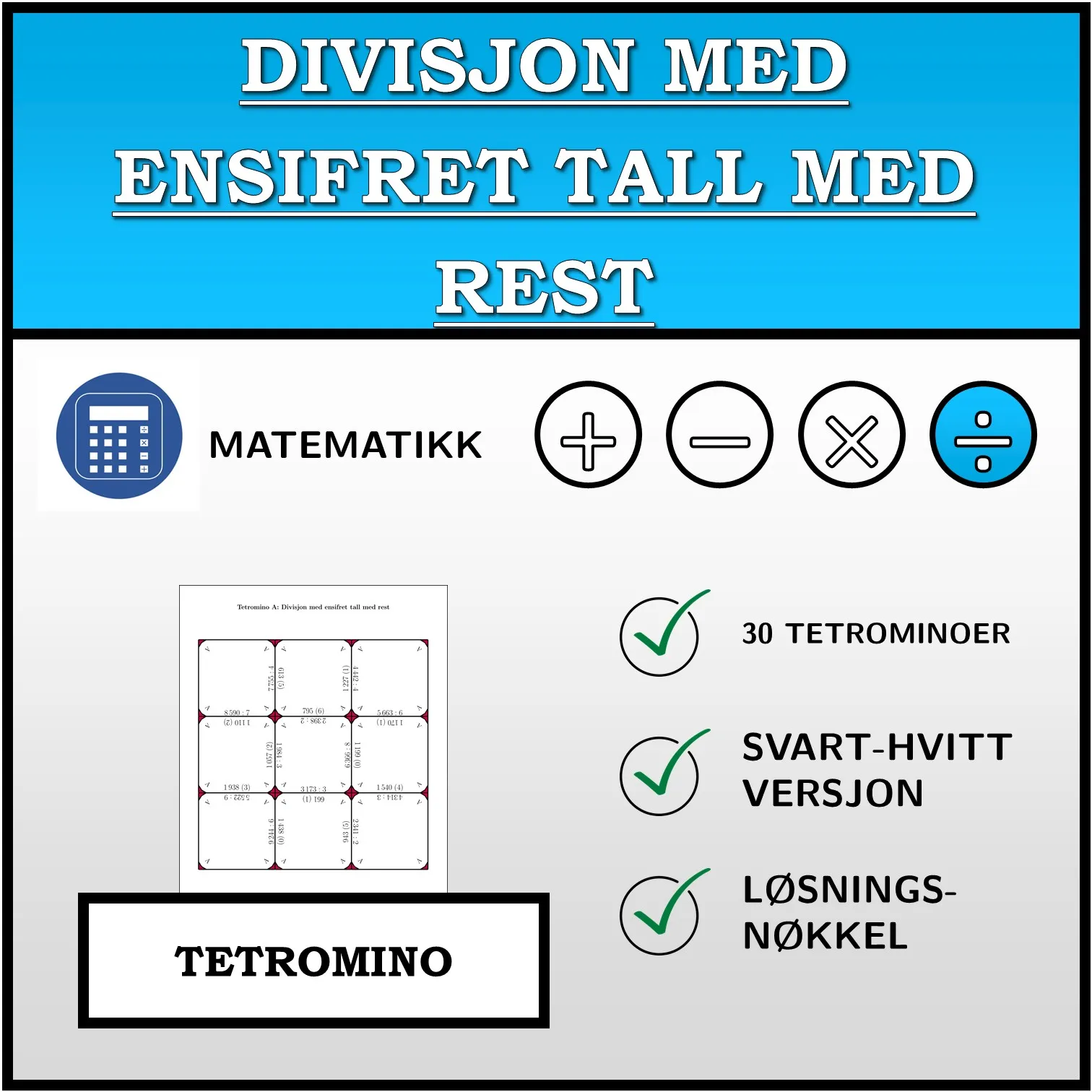 Tetromino: Divisjon med ensifret tall med rest