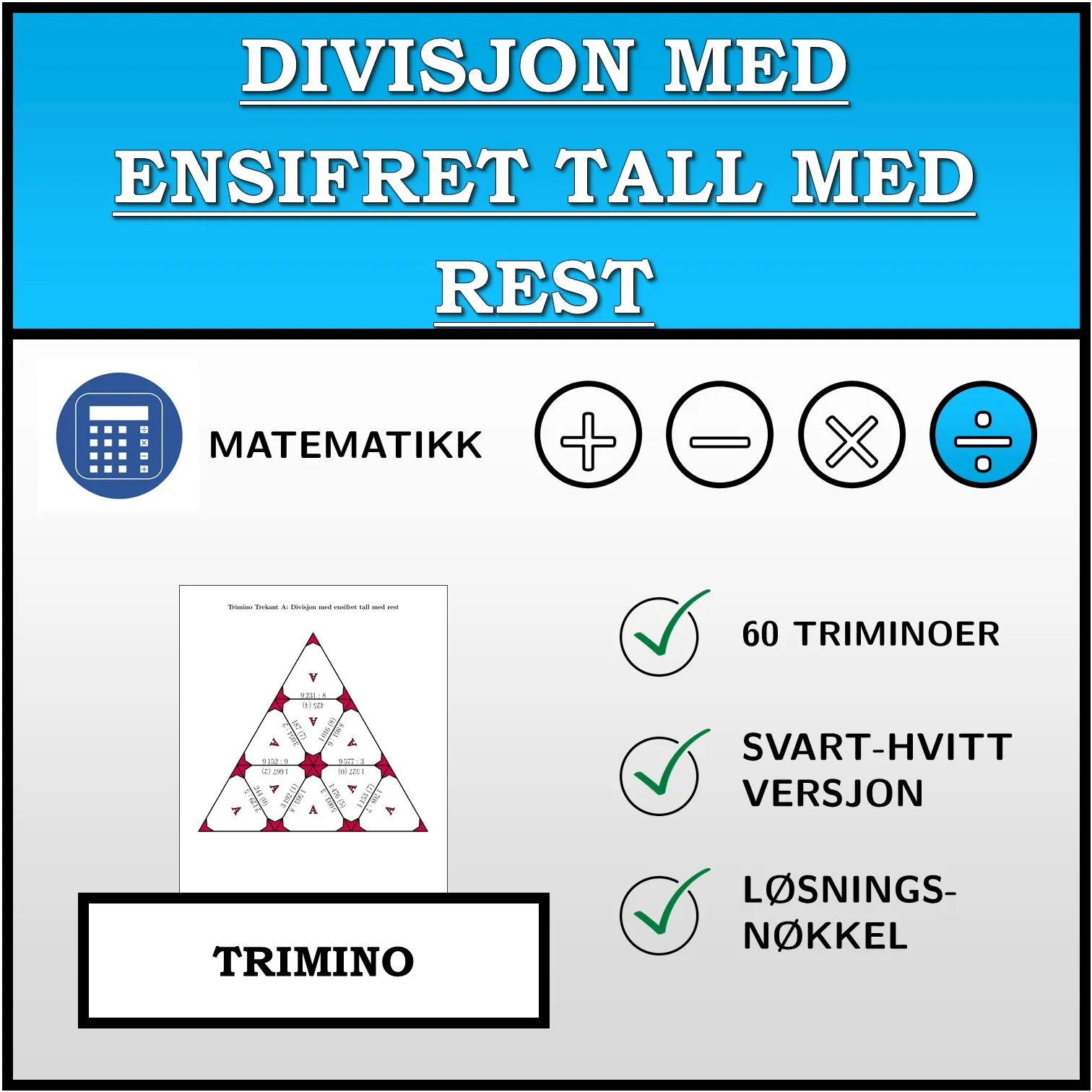 Trimino: Divisjon med ensifret tall med rest