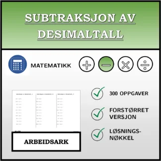 Arbeidsark: Subtraksjon av desimaltall