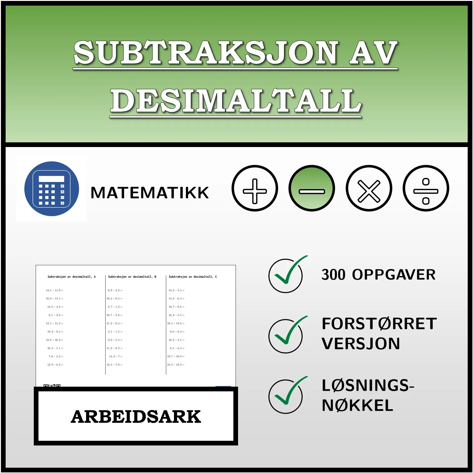 Arbeidsark: Subtraksjon av desimaltall